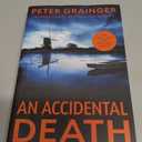 An Accidental Death: A Novel (Volume 1) (A DC Smith/Kings Lake Investigation, 1) Format: Paperback