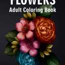 Flowers Adult Coloring Book: Art Therapy Coloring Page for Adult and Older Children: Hand-drawn Sketch Illustration (Design for Meditation)