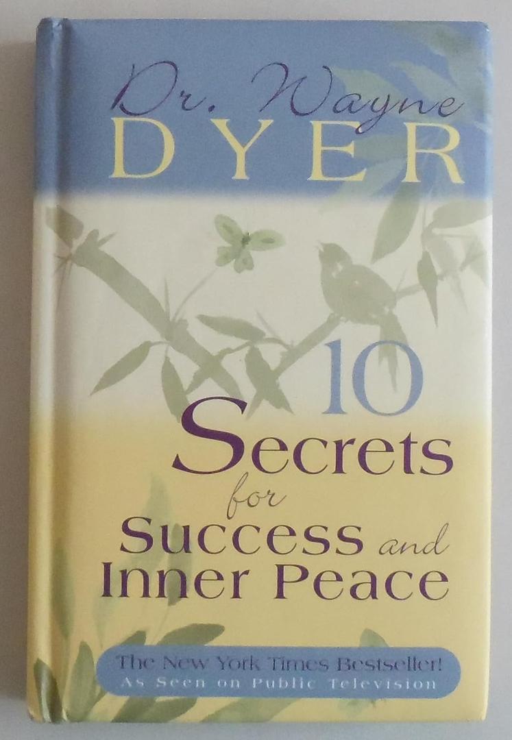 10 Secrets for Success and Inner Peace