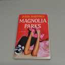 Magnolia Parks (The Magnolia Parks Universe), Paperback