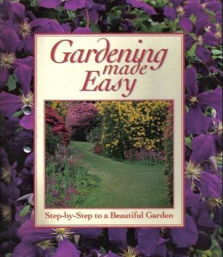 Gardening Made Easy: Step-by-Step to a Beautiful Garden (12 Parts in 2 Volumes)