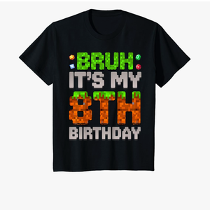 Funny Birthday Boy Bruh It's My 8th Birthday Gamer Pixel T-Shirt, Youth, Medium
