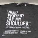Need Prayer Tap My Shoulder Bible Verse Christian On Back T-Shirt 3XL