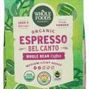 Whole Foods Market, Organic Espresso Bel Canto Whole Bean Coffee, Medium-Light Roast, Berries & Cocoa Powder, 12 Ounce (BB: 04/26/2025)