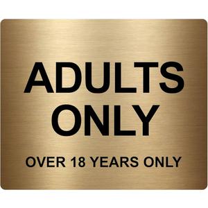 ADULTS ONLY (Over 18 Years Only), Adhesive Sticker Notice Door Security Sign (Size 4.7" x 3.9") (Gold)