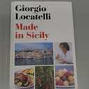 Made in Sicily, by Giorgio Locatelli (Author) Hardcover