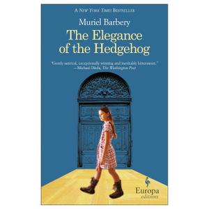 The Elegance of the Hedgehog, Paperback