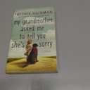 My Grandmother Asked Me to Tell You She's Sorry