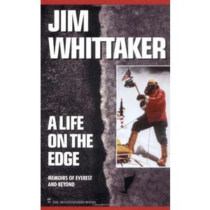 A Life on the Edge: Memoirs of Everest and Beyond