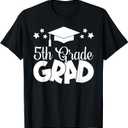5th Grade Grad 2024 Gifts Boys Girls Graduation Cap, Gown T-Shirt (Black, M)