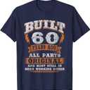 60th Birthday Gift Funny Birthday Saying for 60 Years Old T-Shirt, Navy Blue, Small