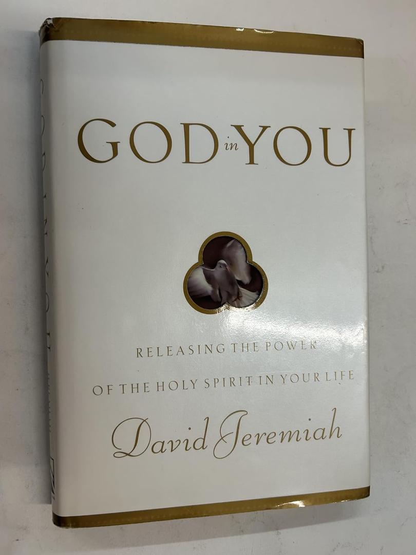 God in You: Releasing the Power of the Holy Spirit in Your Life