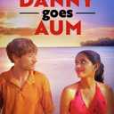 Danny Goes Aum