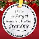 Custom Grandma Memorial Ornament 2024, Grandma Memorial Ornament Christmas Keepsake Gift, I Have an Angel in Heaven I Call Her Grandma, Loss of Grandmother Remembrance Sympathy Gift, Memorial Ornament