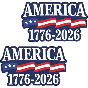2 Pack 250th Independence Anniversary Stickers 1776-2026 Patriotic USA Flag Vinyl Decal, Waterproof Outdoor Sticker for Car Window, Truck & Laptop (12 x 8 inch)