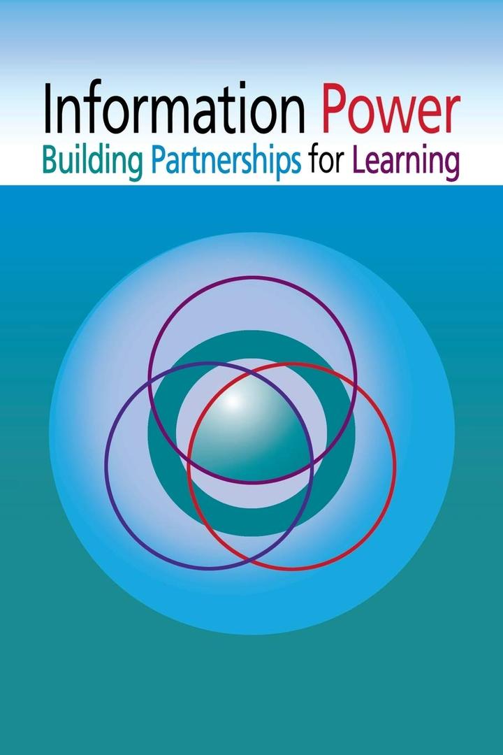 Information Power: Building Partnerships for Learning