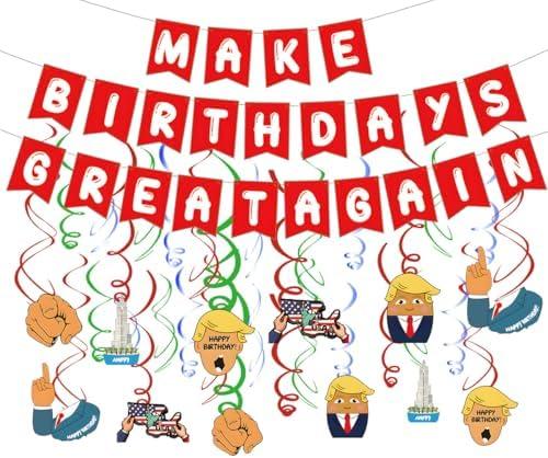 13pcs Funny Birthday Party Pack Suplies, Make Birthdays Great Again Happy Birthday Banner and Swirls Pack Birthday Decorations