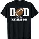 Dad of The Birthday Boy Football Lover First Birthday Party T-Shirt Size L