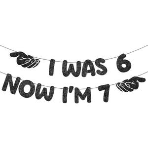 Fulmoon Pre Strung I Was 6 Now I'm 7 Glitter Banner Funny Six Seven Theme Birthday Banner No DIY 7th Sign Happy 7th Birthday Decorations, Party Supplies, Favors, Ideas and Gifts (Black)