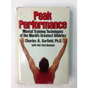 Peak Performance Hardcover, by Charles A. Garfield (Author)