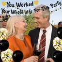 7 x You Worked Your Whole Life For This Party Banner Black Gold Glittery Retirement Party Decoration Set Funny Retirement Sign Gifts for Women Men Employee Coworker Office Retired Balloon Garland Decor