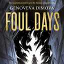 Foul Days (The Witch's Compendium of Monsters, 1)