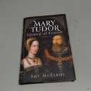 Mary Tudor: Queen of France