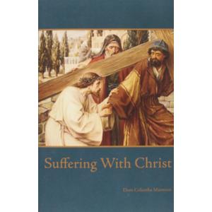 Suffering With Christ, Book 