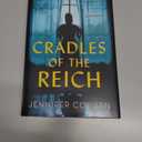 Cradles of the Reich: A Novel