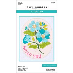 Spellbinders Etched Dies from The Stylish Ovals Collection - Stylish Oval Hello You Floral