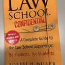Law School Confidential (Revised Edition): A Complete Guide to the Law School Experience: By Students, for Students