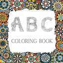 ABC Coloring Book: 28 Floral Theme Alphabet Coloring Pages (Coloring Books For All Ages)
