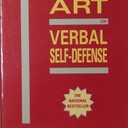 The Gentle Art of Verbal Self Defense