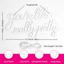 You're Like Really Pretty Neon Sign Dimmable Switch Neon Light for Wall Pink Decor Girls Bedroom Wedding Led Sign Kids Birthday Gift Hanging Home