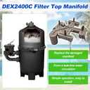 DEX2400C Filter Top Manifold Replacement for Hayward Pro-Grid DE2420, DE3620, DE4820, DE6020, DE7220 DE Filters and Micro-Clear DE2400, DE3600, DE4800, DE6000 DE Filters with Air Relief