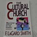 The Cultural Church: Winds of Change and the Call for a New Hermeneutic