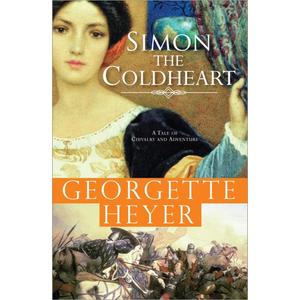 Simon the Coldheart: A tale of chivalry and adventure (Historical Romances, 2)