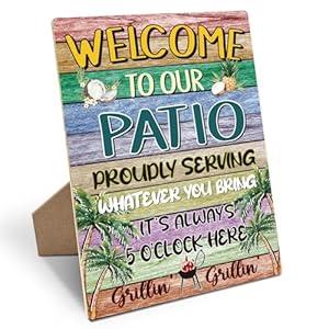 Welcome to Our Patio Outdoor Sign, 8×11 Inches Wooden Sign with Stand, Signs for Outdoor Beach Bar Pub, BBQ Party, Housewarming Gift, Outdoor Yard, Porch, Backyard-06