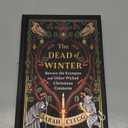 The Dead of Winter: Beware the Krampus and Other Wicked Christmas Creatures (Book)