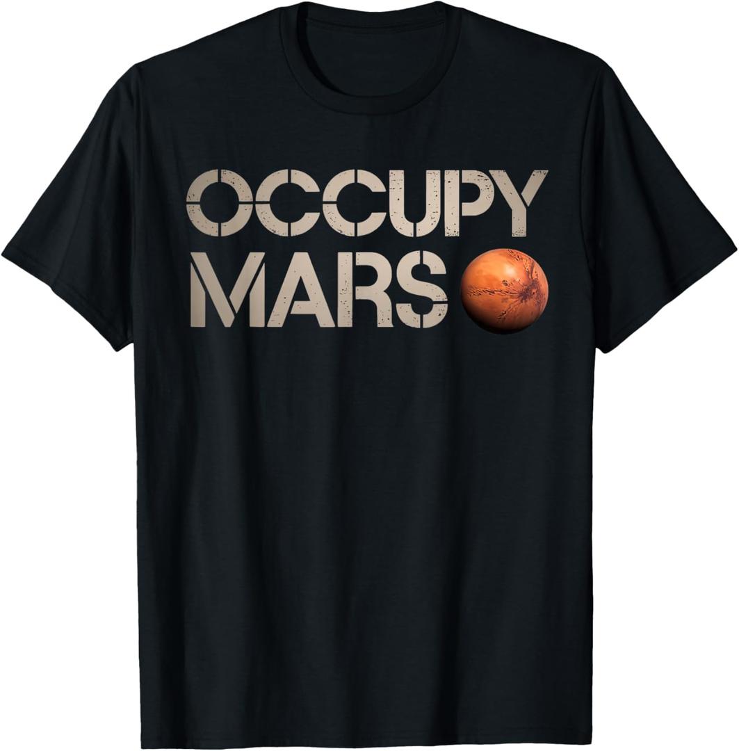 Astronomy Space Explorer Rocket Science Occupy Mars T-Shirt, M