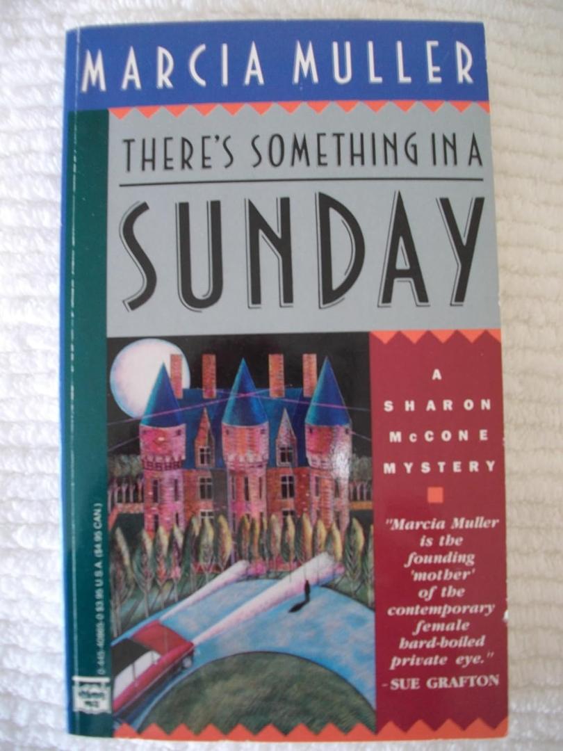 There's Something in a Sunday