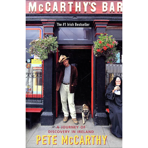 McCarthy's Bar: A Journey of Discovery in Ireland