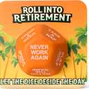 Jumbo Decision Dice — Funny Retirement Gift for Men & Women, Giant Foam Party Dice, Gag Gift for Coworker, Teacher, Nurse, Boss, Retiree (Orange)
