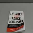 The Founder & The Force Multiplier: How Entrepreneurs and Executive Assistants Achieve More Together