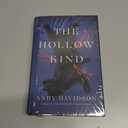 The Hollow Kind: A Novel