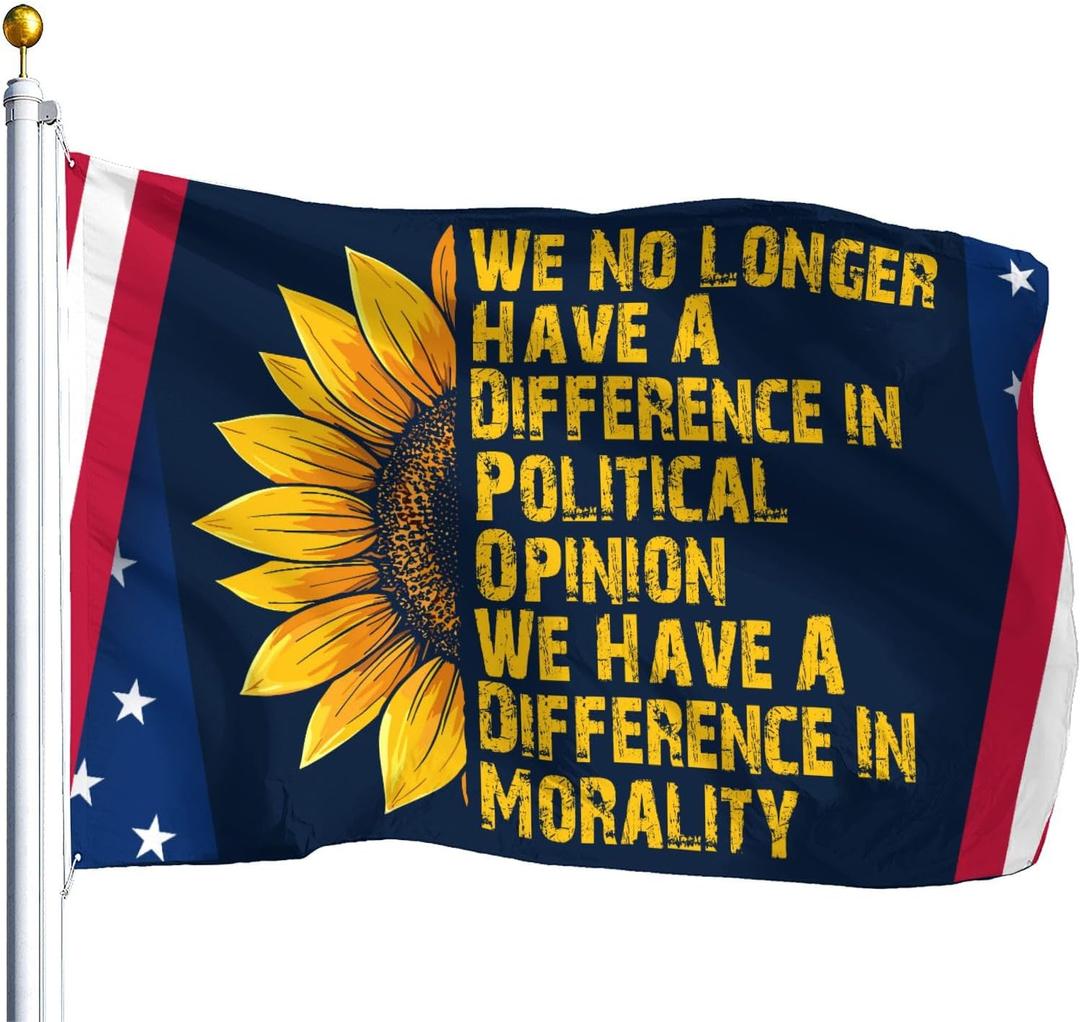 We No Longer Have A Difference In Political Opinion Morality Flag For 3x5