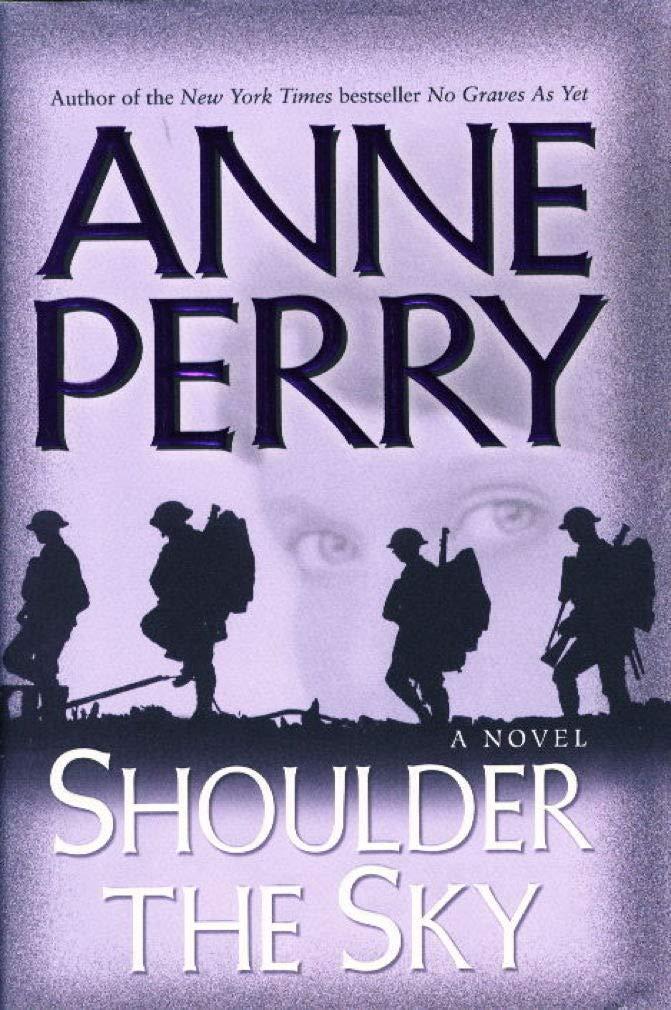 Shoulder the Sky : A Novel