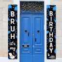 Bruh its My Birthday Decorations Bruh Its My Birthday Porch Banner Blue Black Teen Boy Door Banner Funny Happy Bday Porch Sign Decors for Teenager 12th 13th 14th Bday Boy