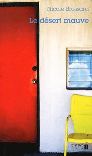 LE DESERT MAUVE