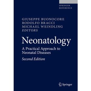 Neonatology: A Practical Approach to Neonatal Diseases